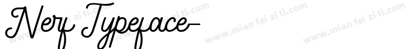 Nerf Typeface字体转换
